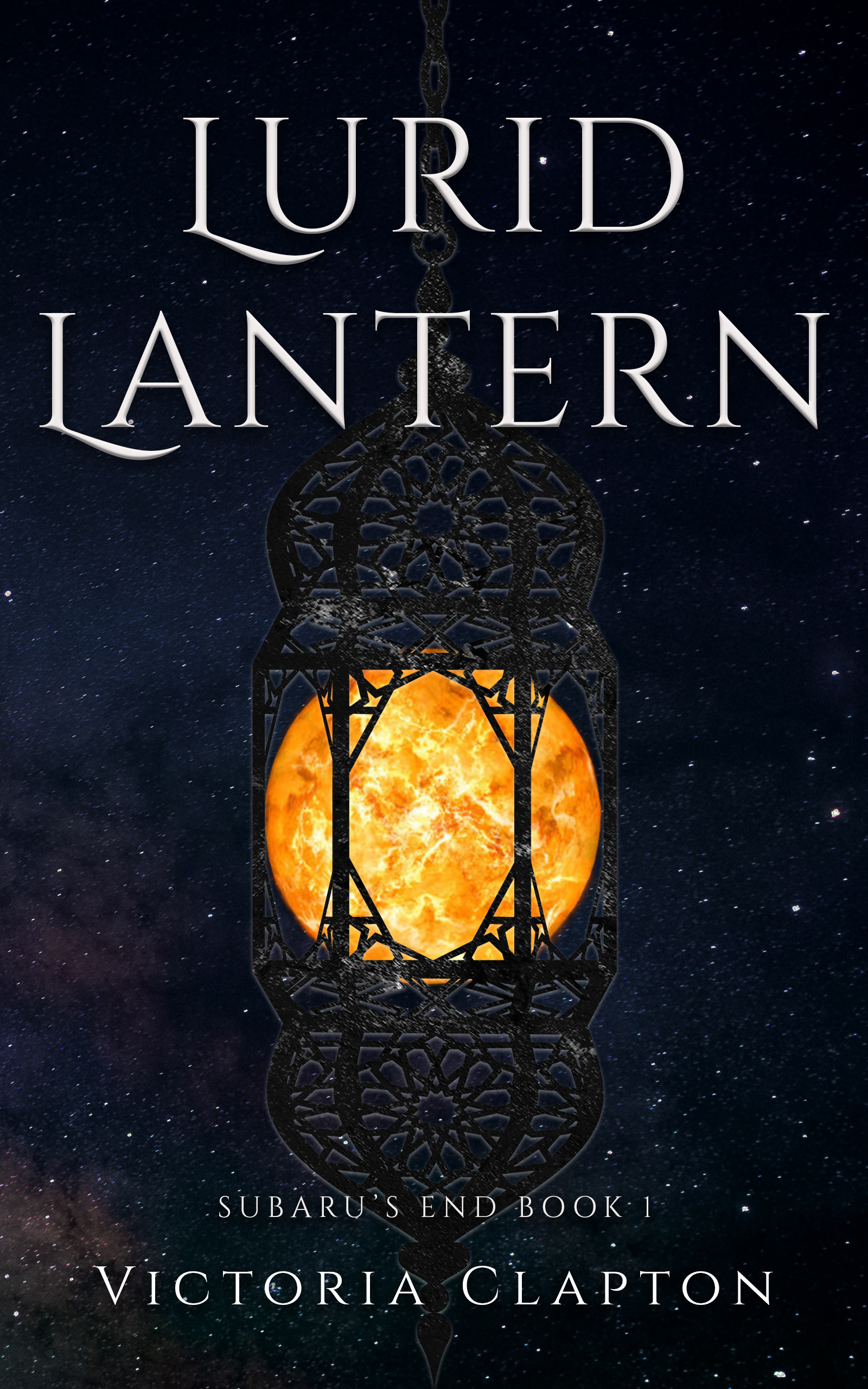 Lurid Lantern (Subaru's End Book 1)