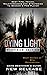 Dying Light: Platinum Edition Guide & Walkthrough: Best Tips, Tricks, Walkthroughs and Strategies to Become a Pro Player