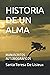 HISTORIA DE UN ALMA: MANUSCRITOS AUTOBIOGRÁFICOS (Spanish Edition)