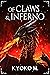 Of Claws and Inferno by Kyoko M.