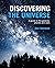 Discovering The Universe: A...