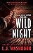Wild Night (A Lucas Hallam ...