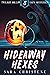Hideaway Hexes (Twilight Ho...