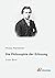 Die Philosophie der Erlösung by Philipp Mainländer Die Philosophie der Erlösung by Philipp Mainländer