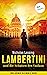 Lambertini und die Schatten des Vatikan by Nicholas Lessing