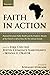Faith in Action, Volume 2: ...