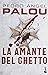 La amante del Ghetto (Spanish Edition)