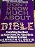 Don't Know Much About® the Bible: Everything You Need to Know About the Good Book but Never Learned