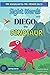 Pre Kindergarten Pre-Primer Sight Words with Diego the Dinosaur by Jeanine Nared