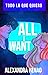 All I Want: Todo lo que quiero