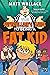 The Supervillain's Guide to Being a Fat Kid: A Humorous Middle Grade Novel About Standing Up to Bullies for Kids (Ages 8-12)