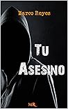 Tu Asesino