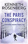 The Paris Conspiracy (Nathan Grant Thriller #2)