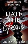 Hate the Game