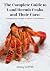 The Complete Guide to Land Hermit Crabs and Their Care by Stacy Griffith The Complete Guide to Land Hermit Crabs and Their Care by Stacy Griffith