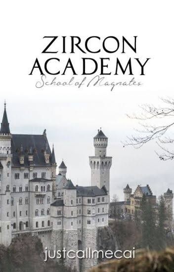 Zircon Academy (Unknown Binding)