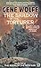 The Shadow of the Torturer by Gene Wolfe