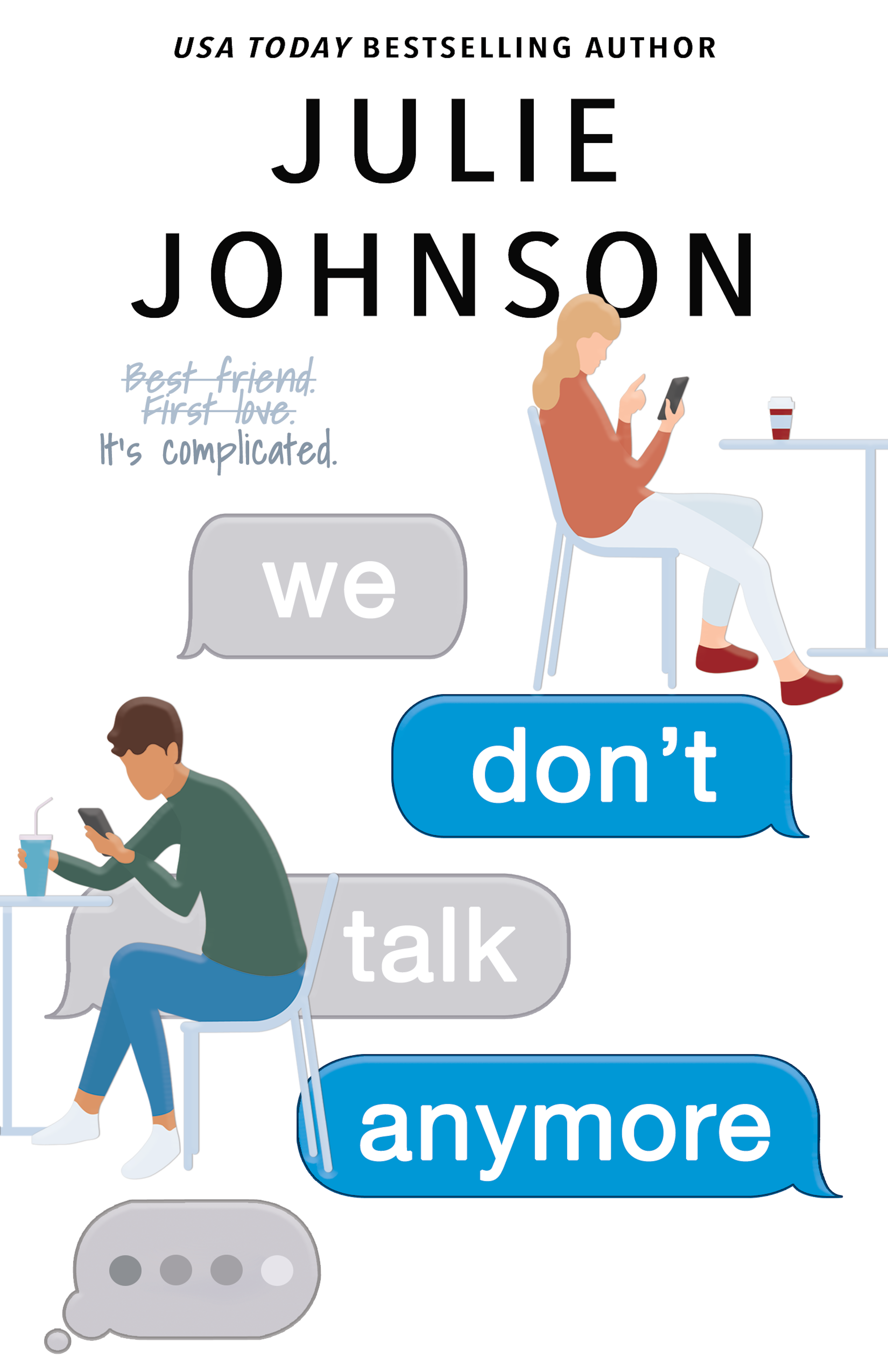 We Don't Talk Anymore (The Don't Duet Book 1)
