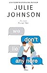 We Don't Lie Anymore