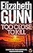 Too Close to Kill (Detectiv...