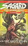 The Green Hydra (Sagard the Barbarian Gamebook)