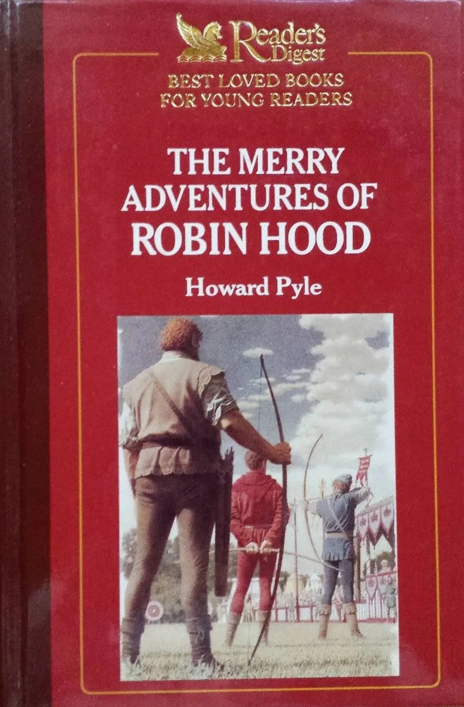 The Merry Adventures of Robin Hood (Reader's Digest Best Loved Books for Young Readers)