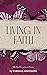 Living in Faith by Marshall Armstrong