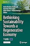 Rethinking Sustainability Towards a Regenerative Economy (Future City Book 15)