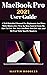 MacBook Pro 2021 User Guide by MARTIN BROOKER