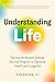 Understanding Life by Don Brown