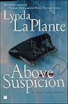 Book cover for Above Suspicion (Anna Travis, #1)