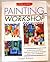 Painting Workshop (Workshop)
