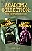 Academy Collection: The Complete Series - Books 1&2 (The Academy)
