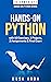 Hands-On Python INTERMEDIATE: with 50 Exercises, 2 Projects, 2 Assignments & Final Exam
