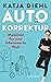 Autokorrektur – Mobilität für eine lebenswerte Welt