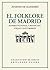 El folklore de Madrid: Supersticiones, creencias, viejas costumbres