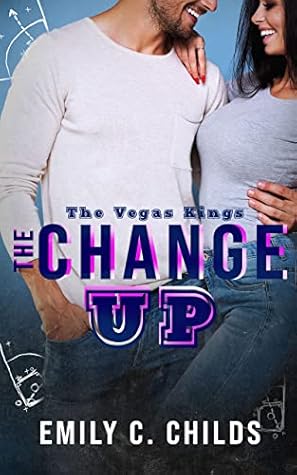 The Changeup (The Vegas Kings, #1)
