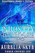 Ghostly Inn-heritance (Three Crones Inn, #1) 