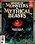 History of Monsters & Mythical Beasts