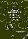 Como defender a f...