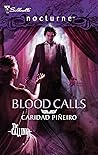 Blood Calls by Caridad Piñeiro