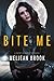 Bite Me by Meljean Brook