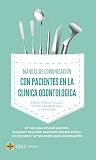 Manual de comunicación con pacientes en la clínica odontológica. En español, inglés, chino tradicional y francés