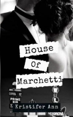 House of Marchetti (Marchetti #1)