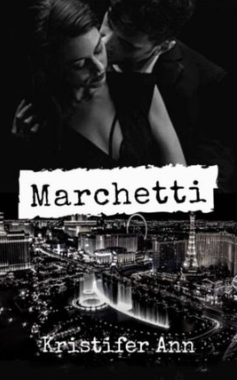 Marchetti (Marchetti #3)