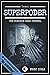 SUPERPODER: Una comedia par...