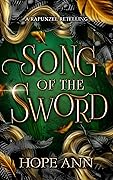 Song of the Sword: A Rapunzel Novella