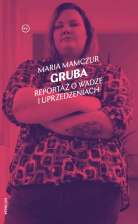 Gruba. Reportaż o wadze i uprzedzeniach (Paperback)