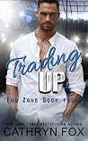 Trading Up (End Zone) Trading Up (End Zone)