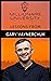 Lessons Learned From Gary Vaynerchuk  by Millionaire University